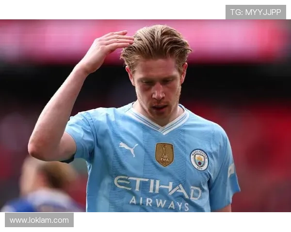 德布劳内欧冠决赛伤退对战局影响解析