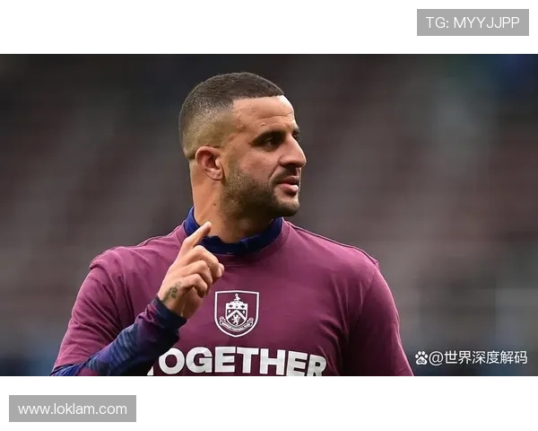 凯尔·沃克高位防线回追核心成为最后一道保障